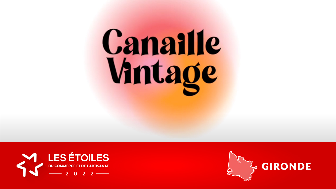 CANAILLE VINTAGE