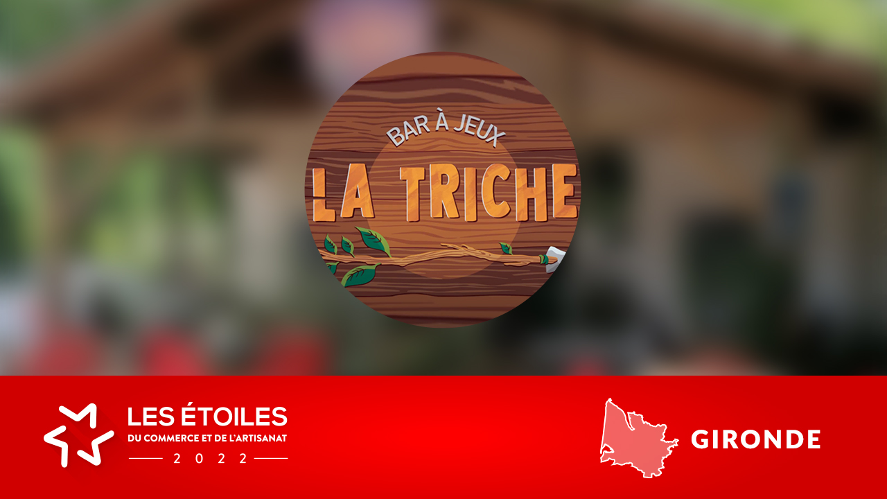 LA TRICHE